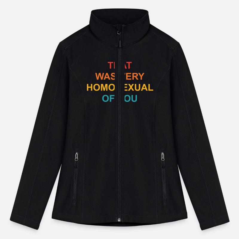 That Was Very Homosexual Of You