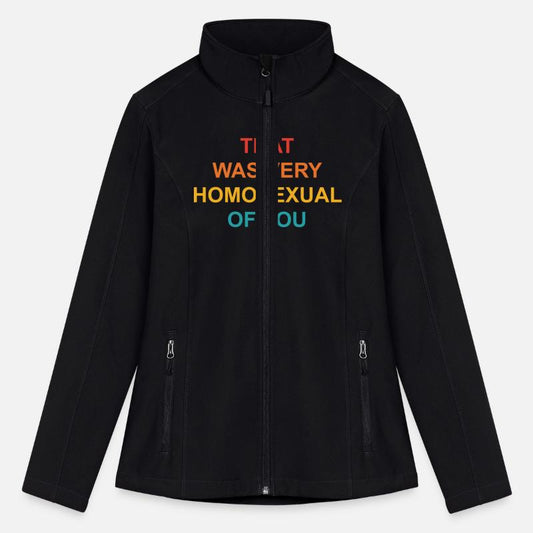 That Was Very Homosexual Of You