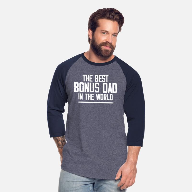 The Best Bonus Dad In The World