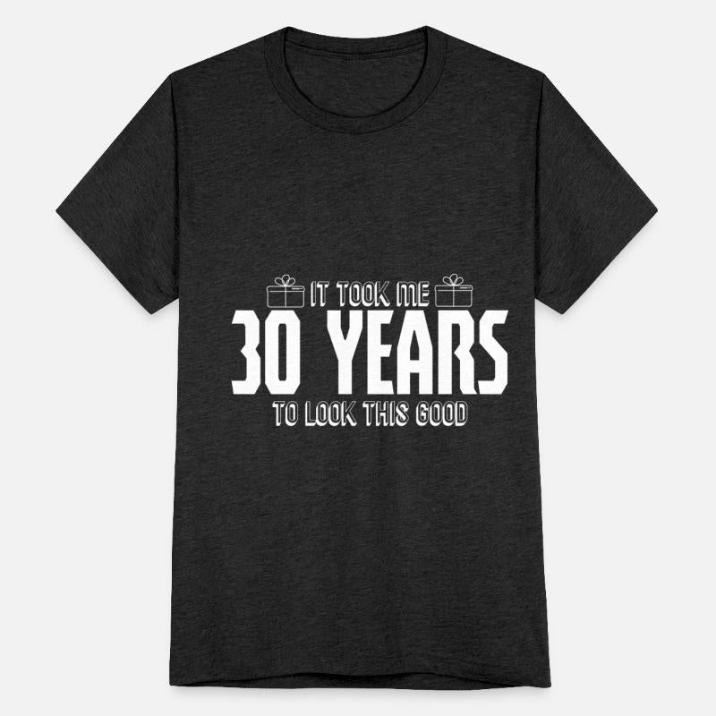 Thirty Birthday 30 Age Party Anniversary Joke