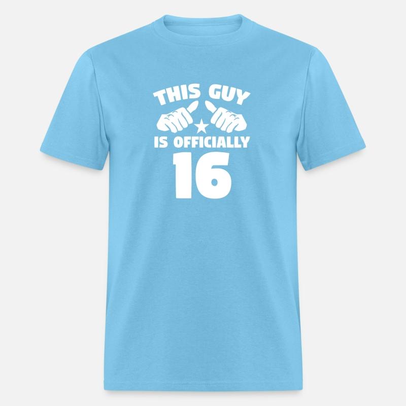 This Guy Is Officially 16 Years Old 16th Birthday