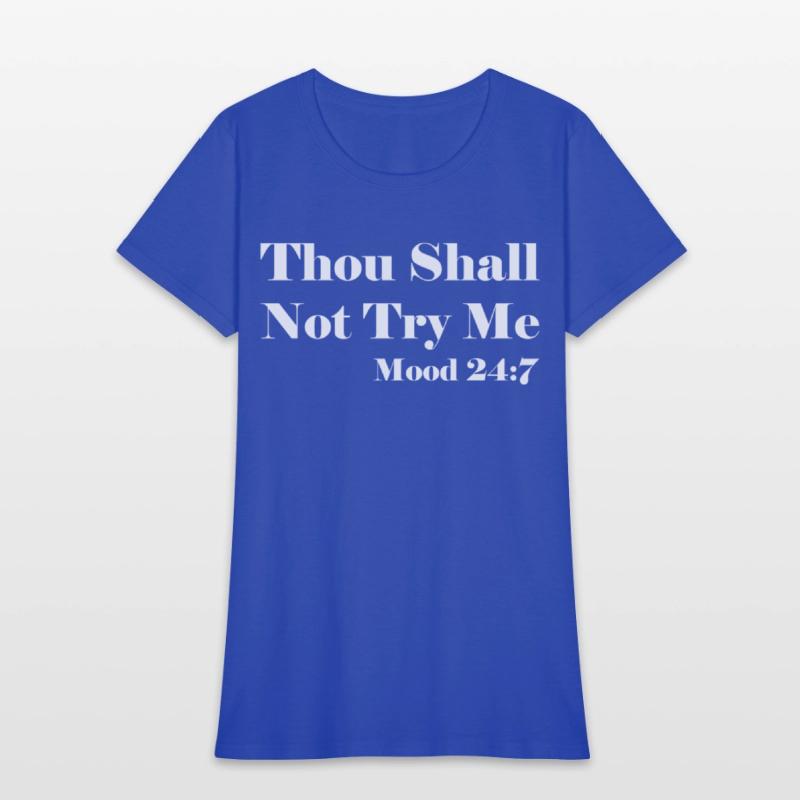 Thou Shall Not Try Me