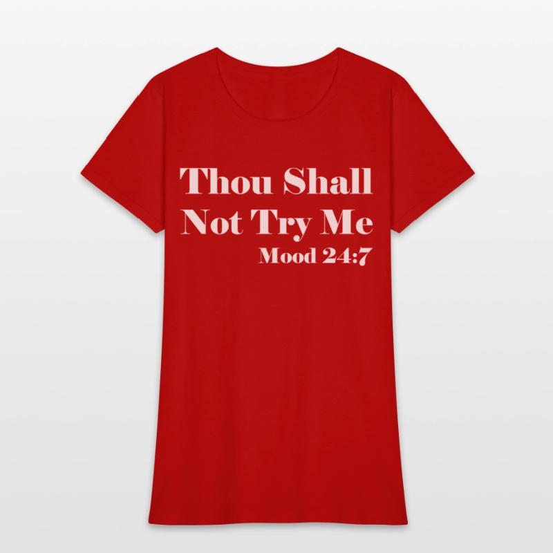 Thou Shall Not Try Me