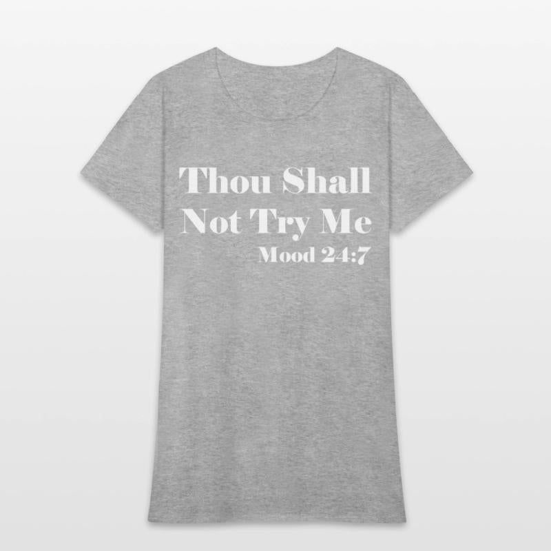 Thou Shall Not Try Me