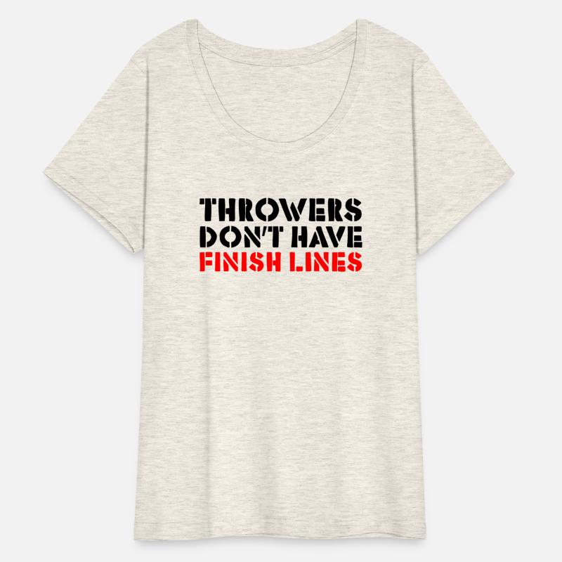 Throwers Don't Have Finish Lines 3
