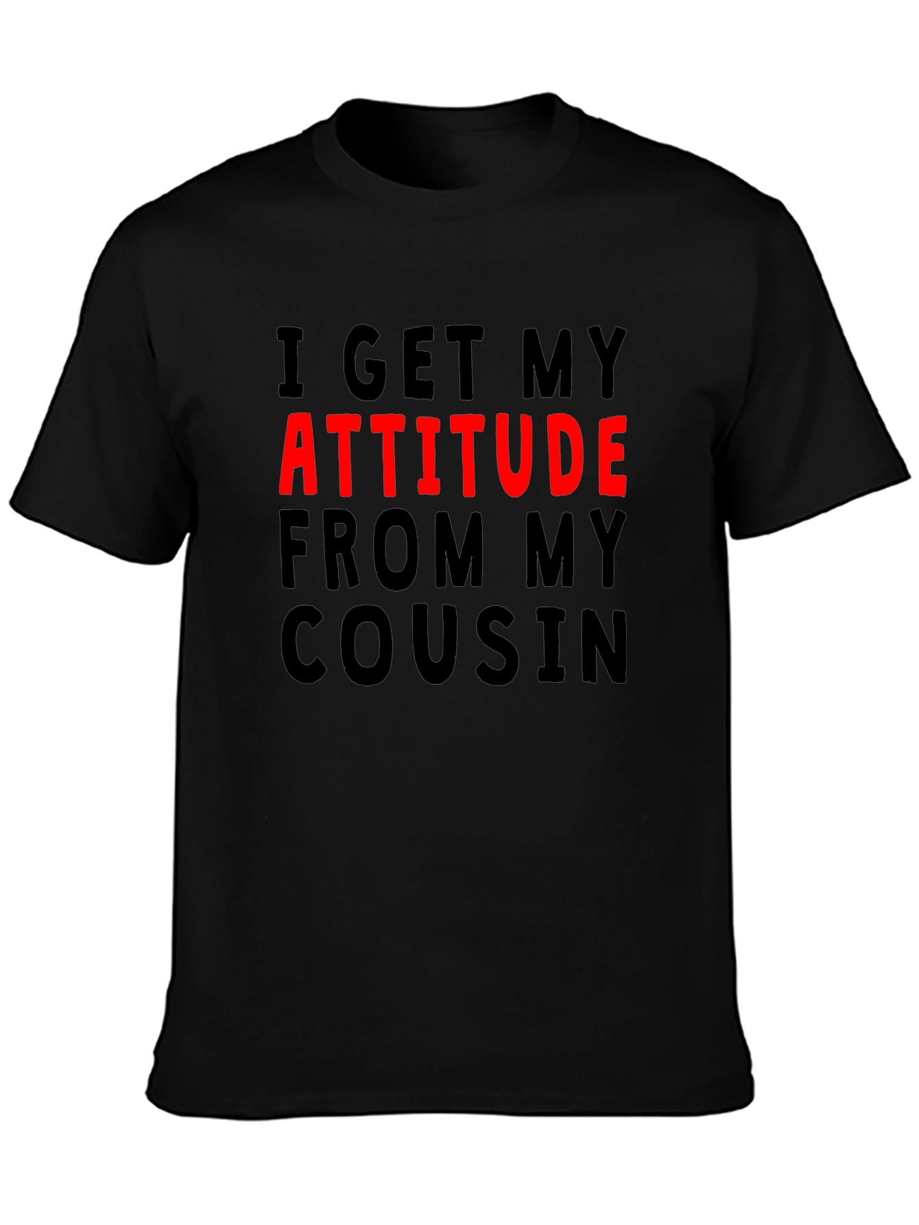 Attitude from Cousin Graphic Tee