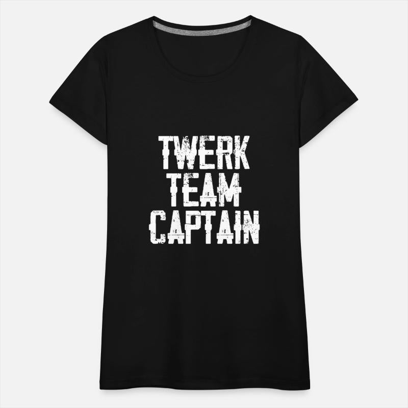 Twerk Team Captain 3