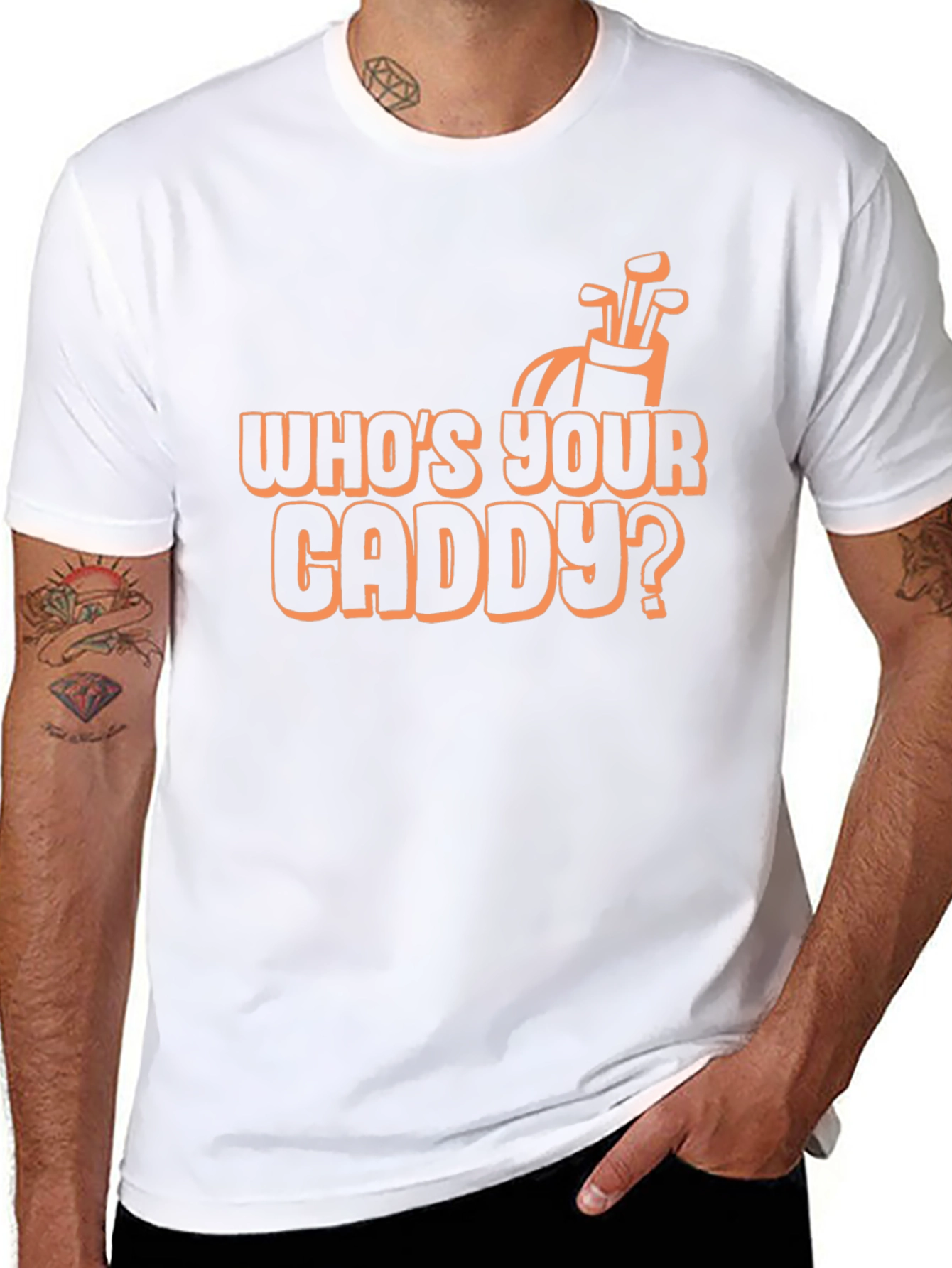 Whos Your Caddy? Graphic Tee