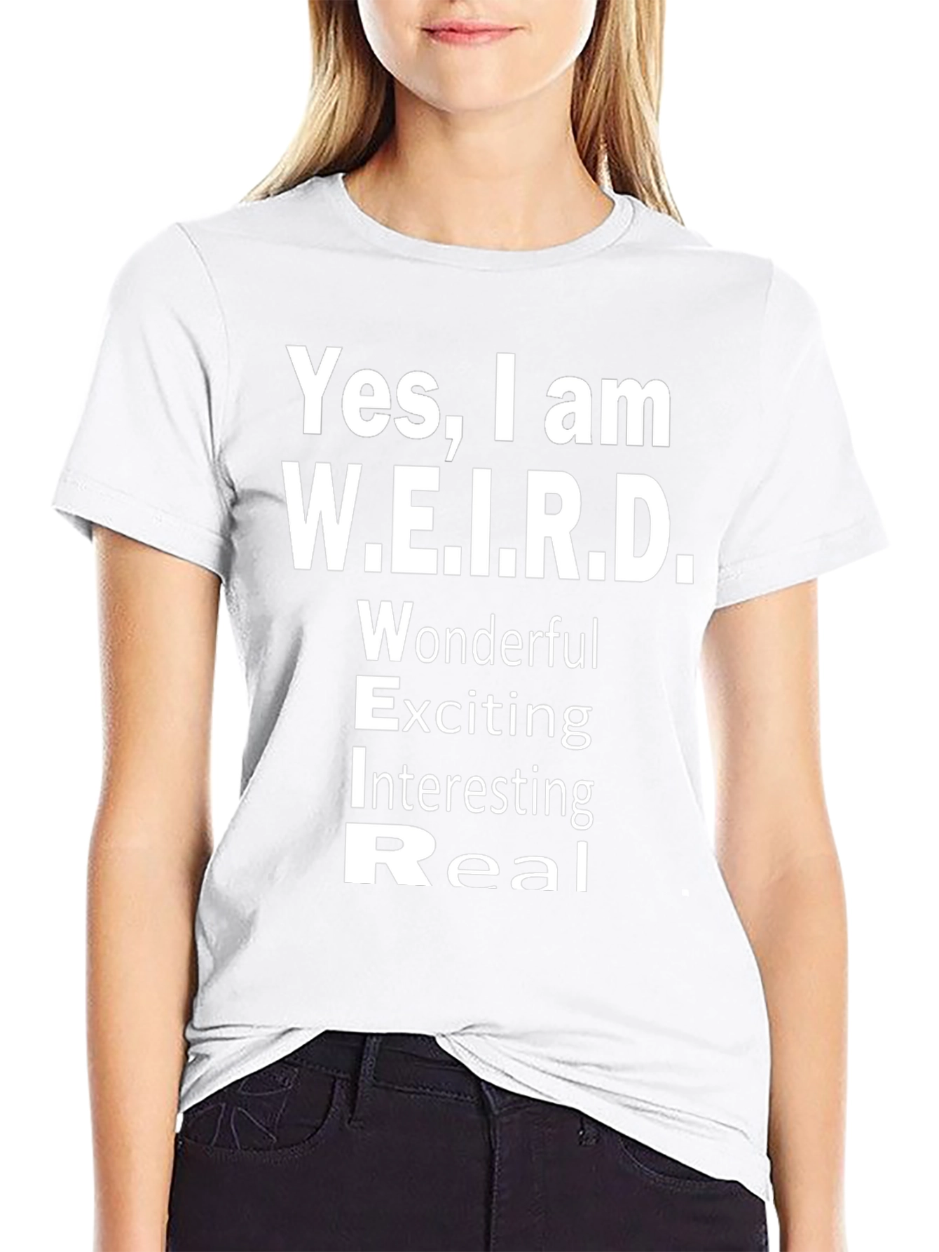 Yes I am W.E.I.R.D. T-Shirt