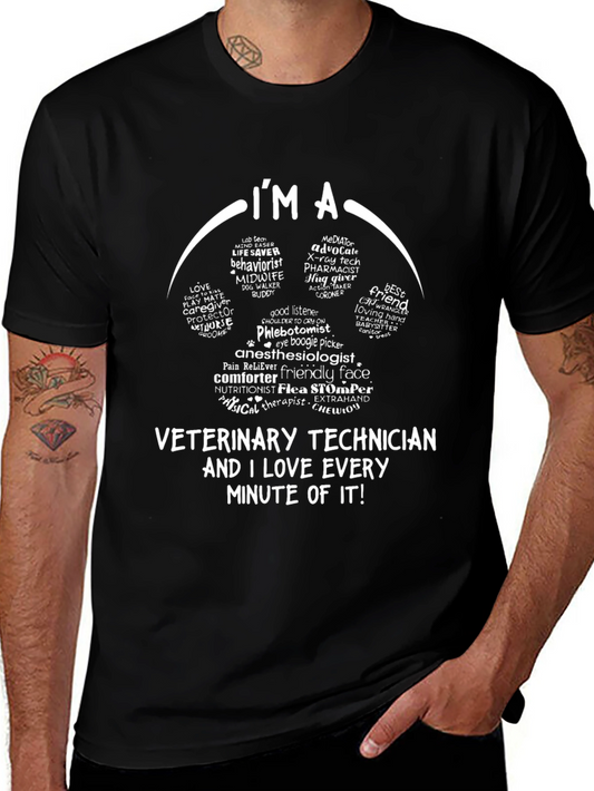 Veterinary Technician I Love Every Minute T-Shirt