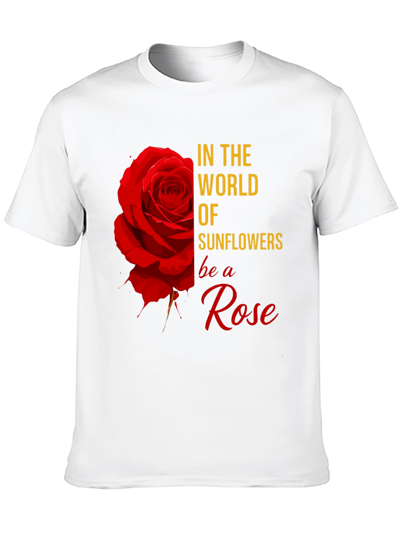 Be a Rose Graphic Tee