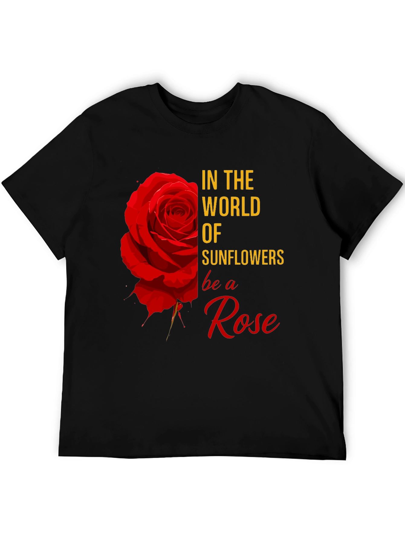 Be a Rose Graphic Tee