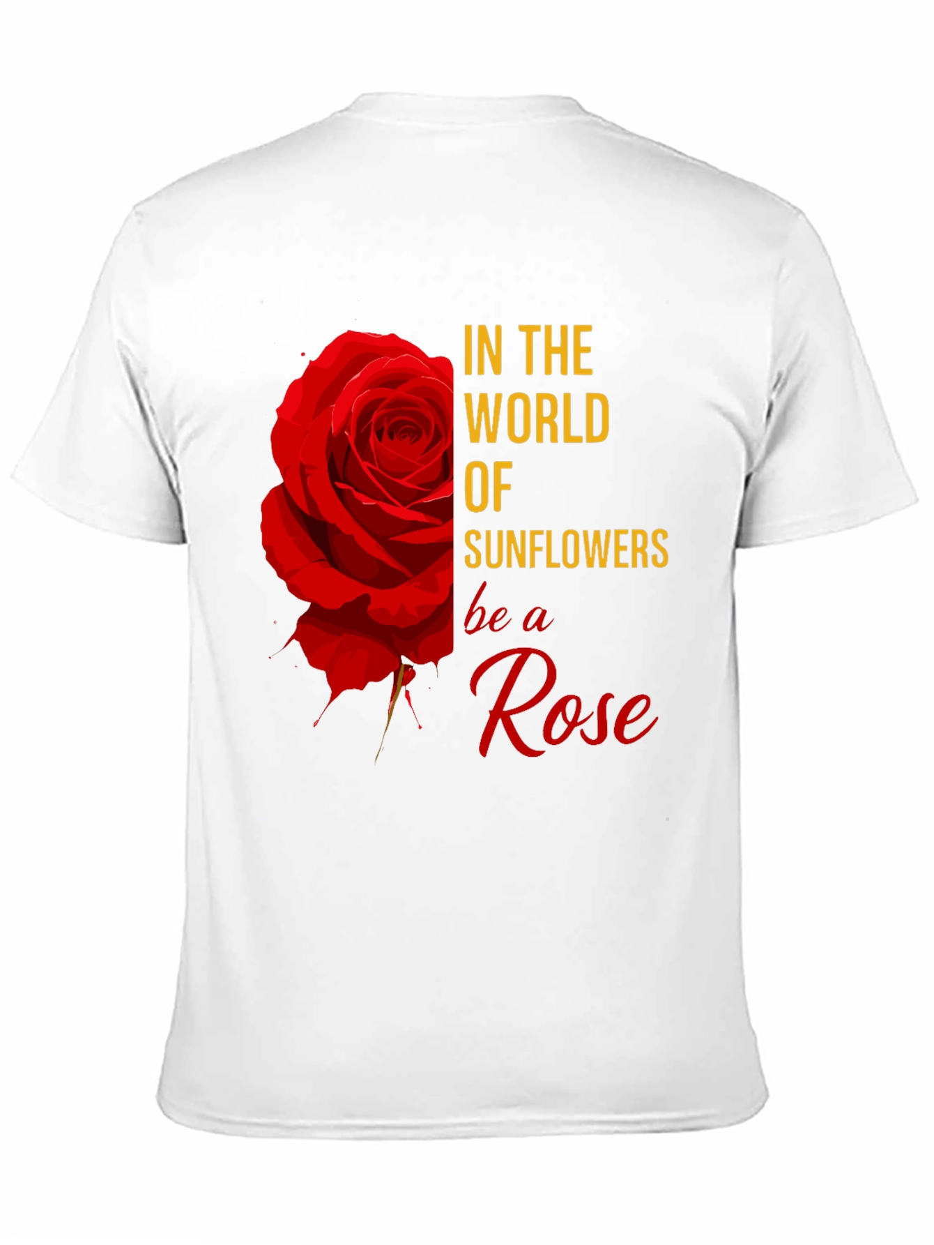 Be a Rose Graphic Tee
