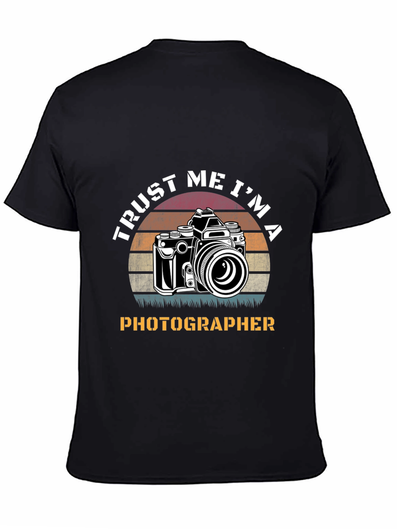 Trust Me Im A Photographer T-Shirt