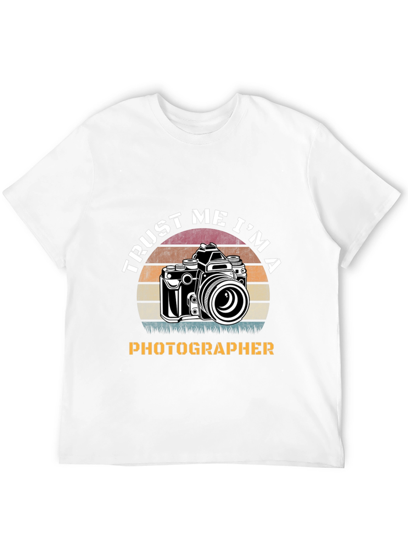 Trust Me Im A Photographer T-Shirt