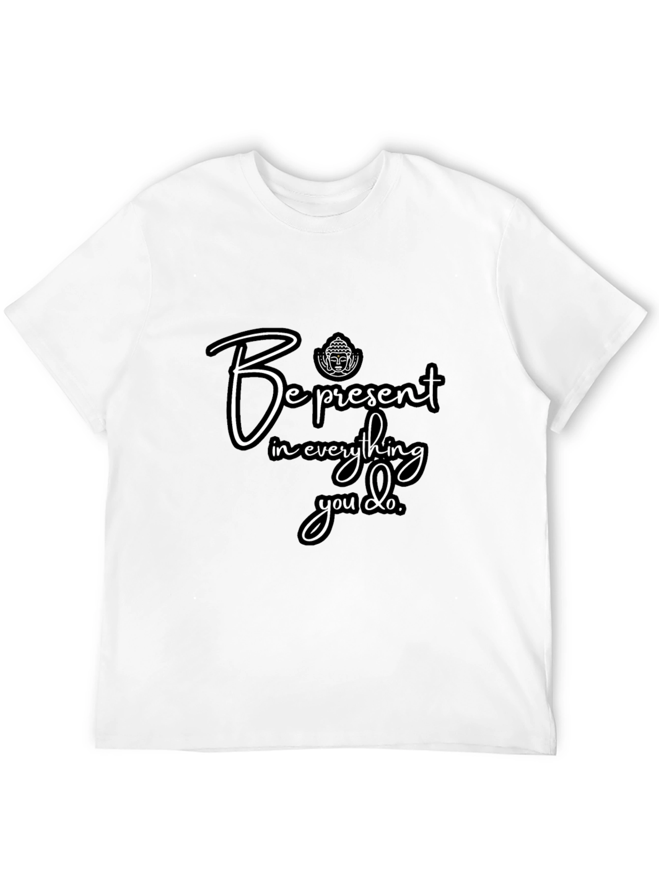 Be Present T-Shirt - Mindfulness Tee