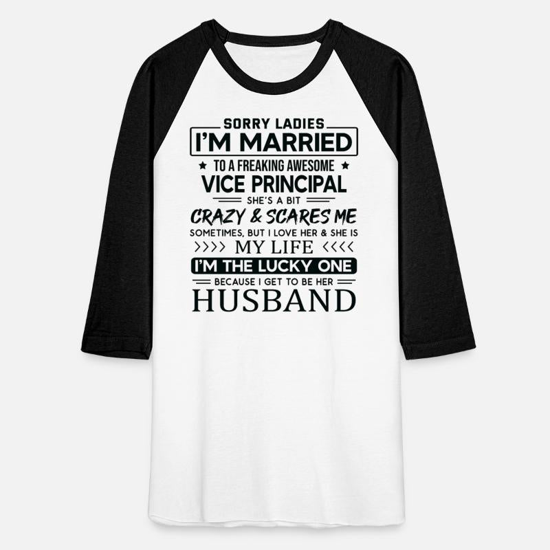 Vice Principal Funny Saying For Husband