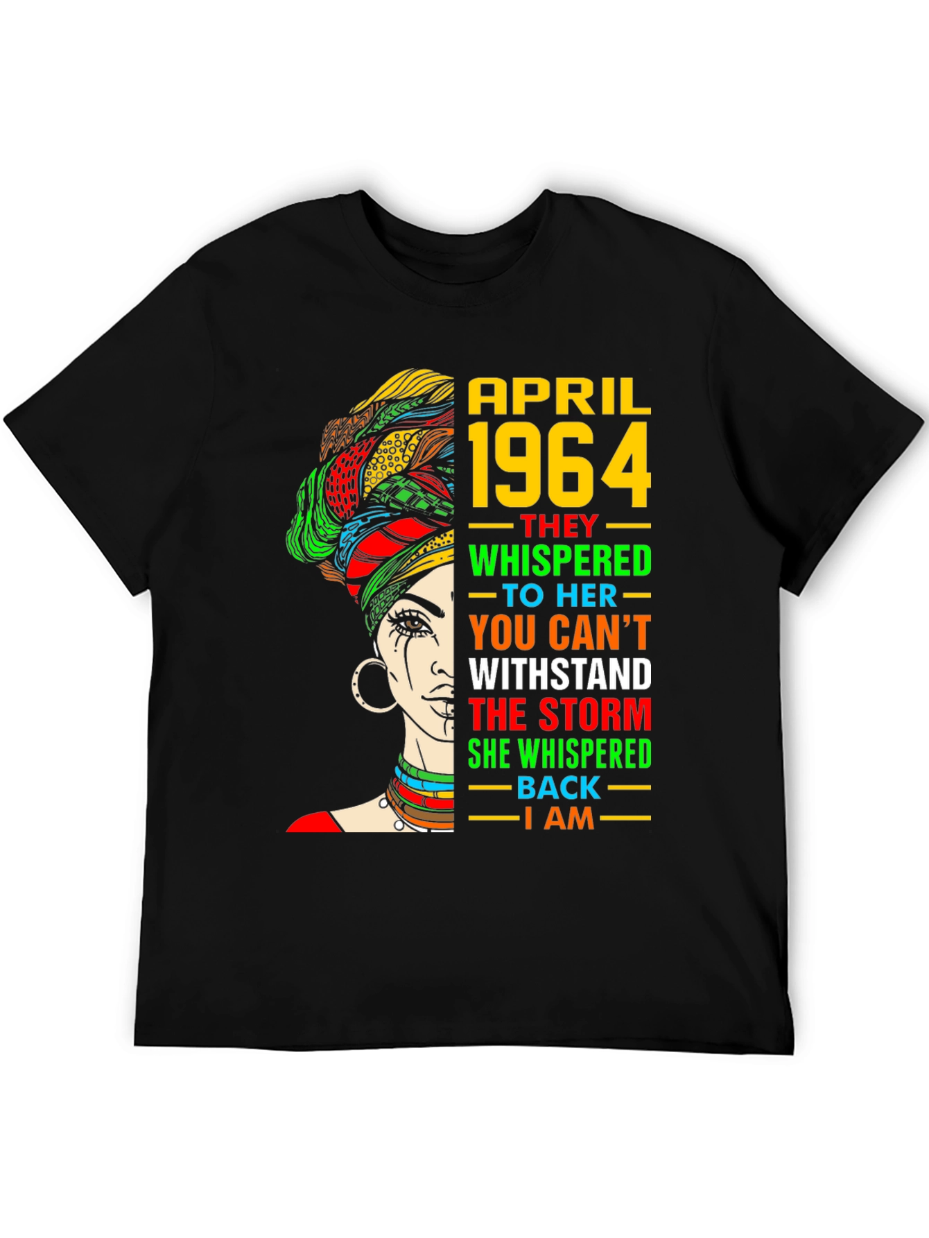 April 1964 Woman T-Shirt - Stand The Storm