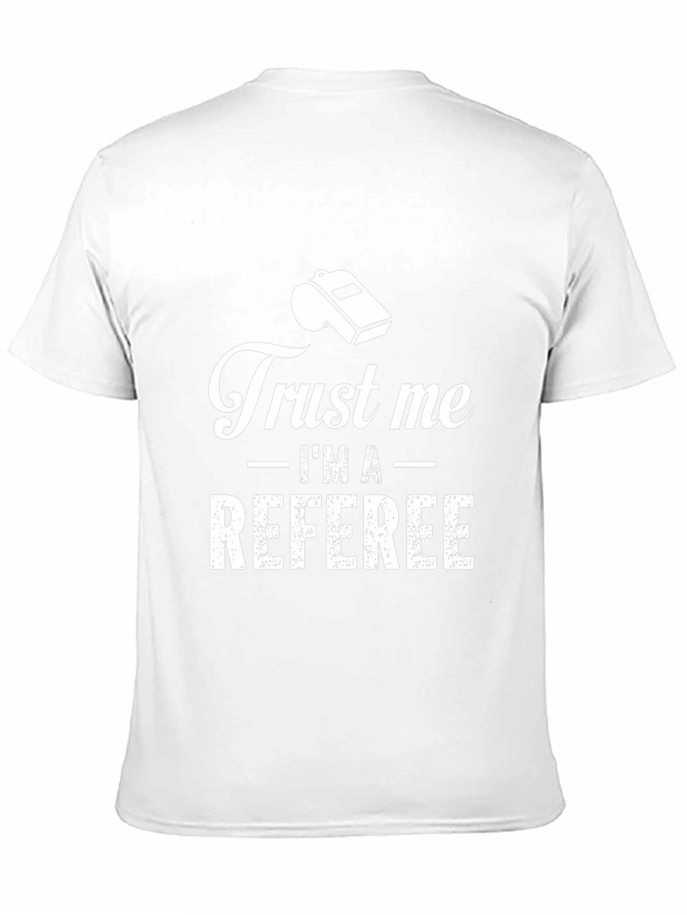 Trust Me Im A Referee Graphic T-Shirt