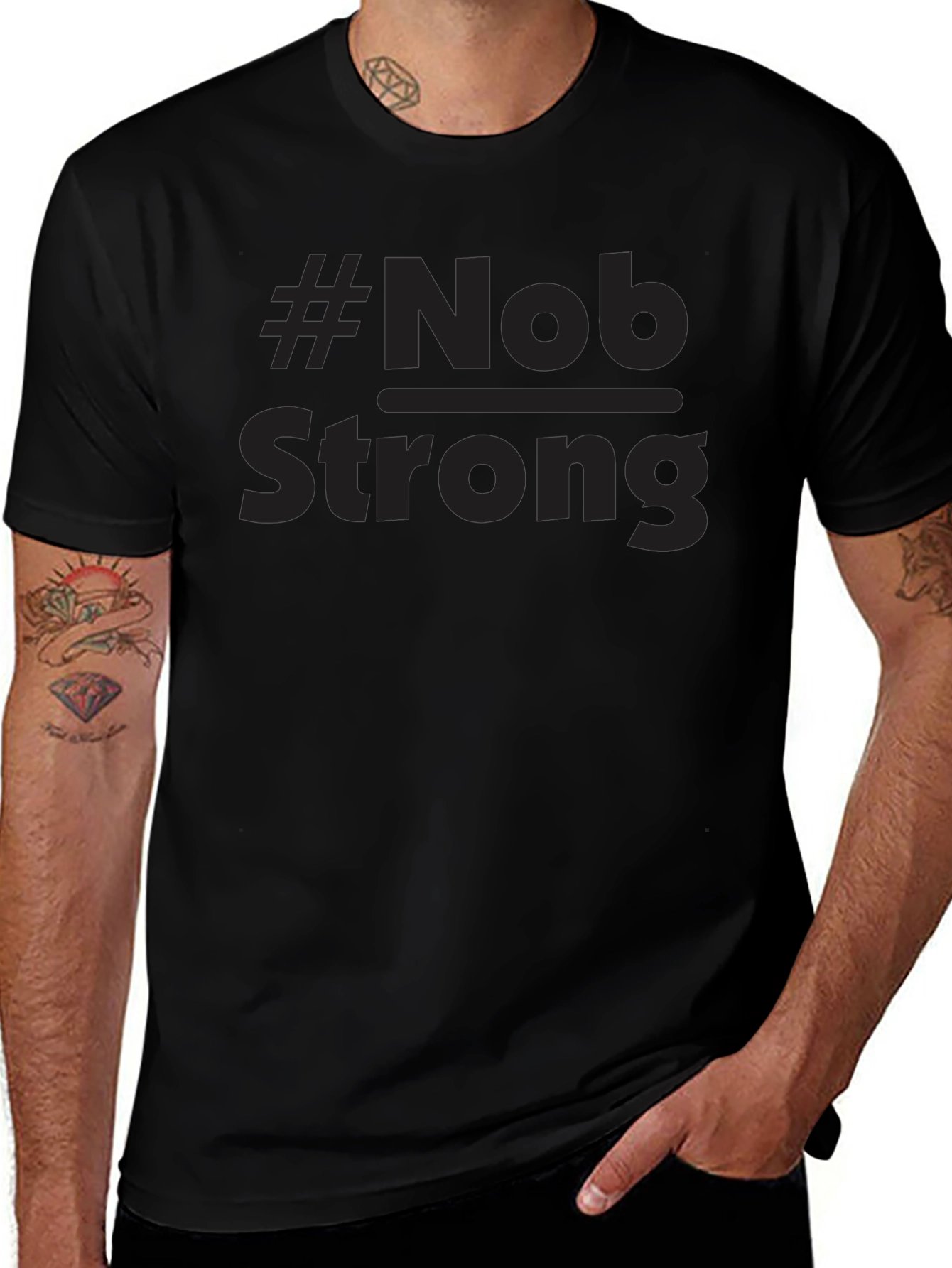 #Nob Strong Black T-Shirt - Trendy Graphic Tee