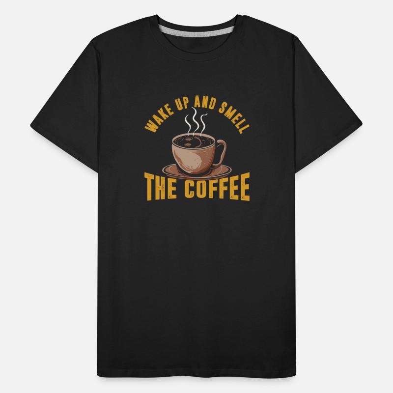 Wake Up and Smell the Coffee