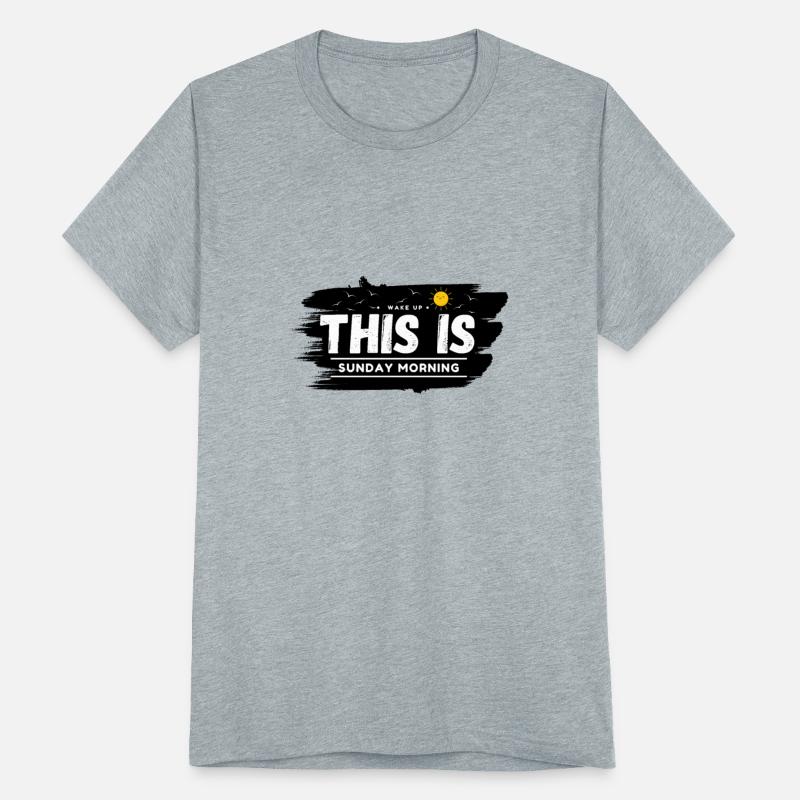 Wake Up This Is Sunday Morning