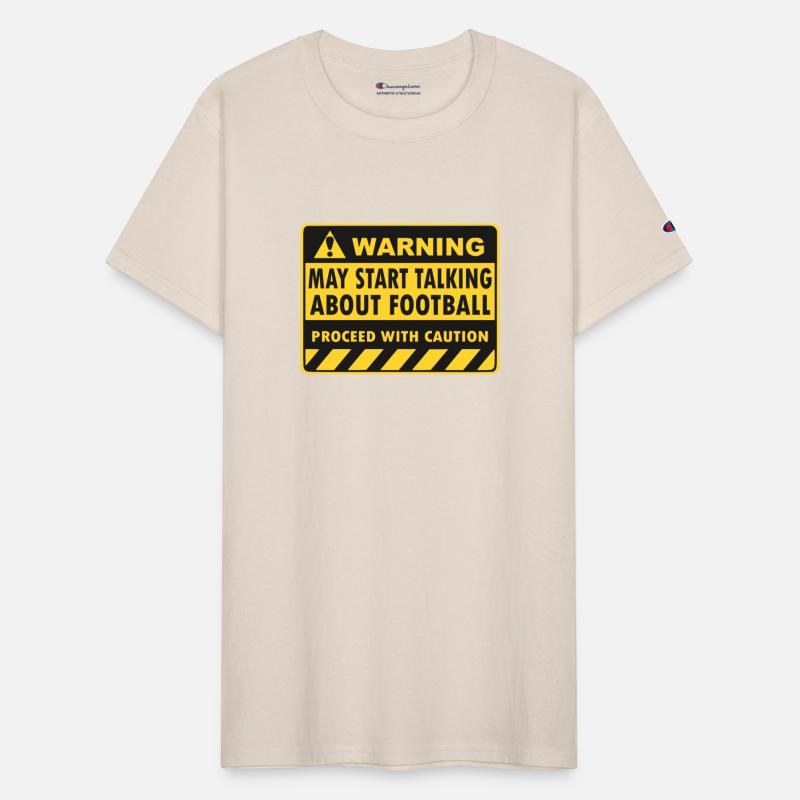 warning my start talking about FOOTBALL