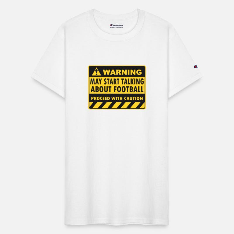 warning my start talking about FOOTBALL