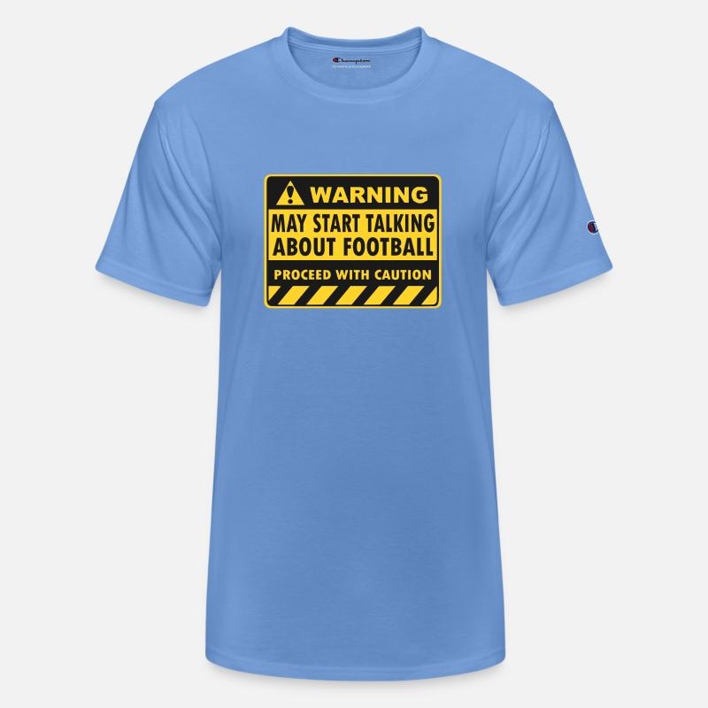 warning my start talking about FOOTBALL