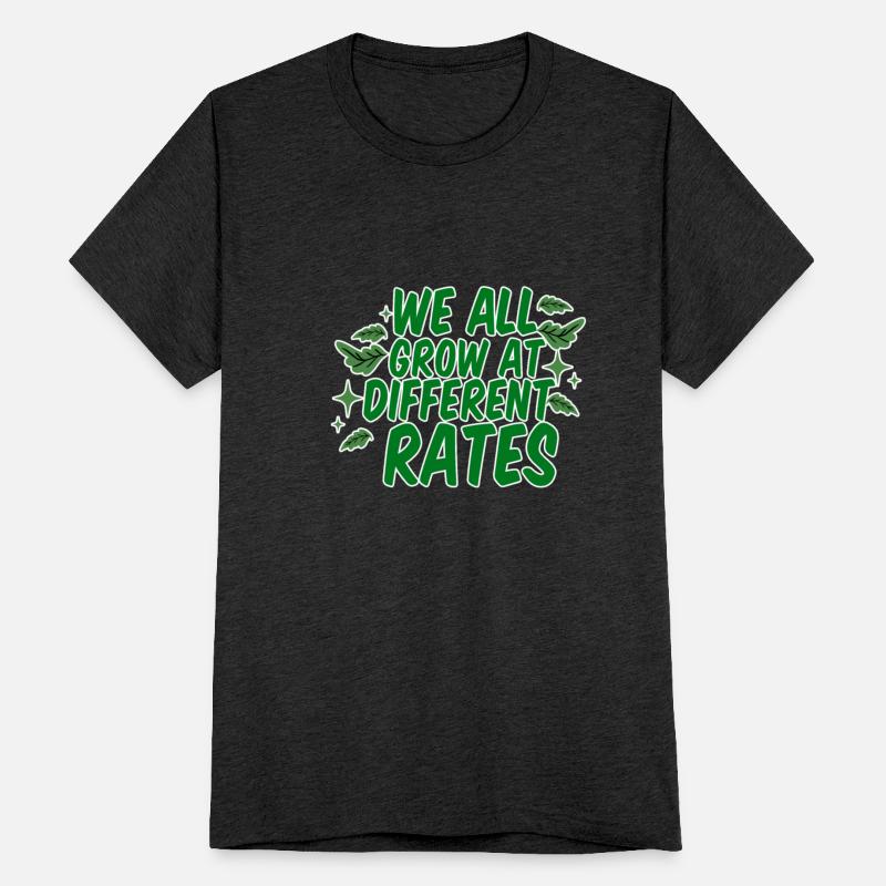 We All Grow At Different Rates 4