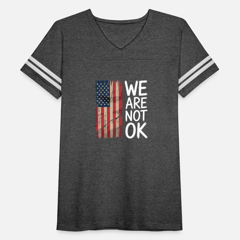 We Are Not OK" Statement Shirt