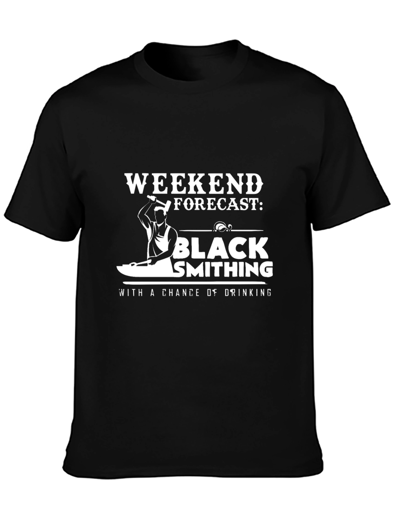 Blacksmithing Weekend Forecast Graphic T-Shirt