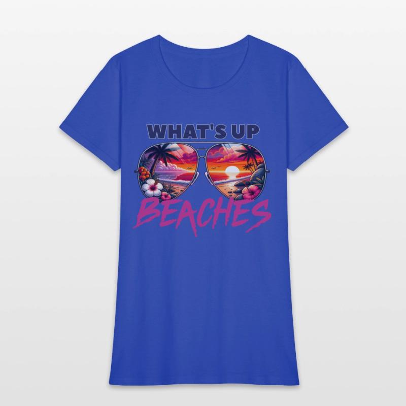 What's Up Beaches Funny Sumer Saying