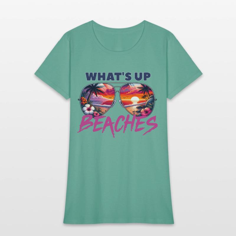 What's Up Beaches Funny Sumer Saying
