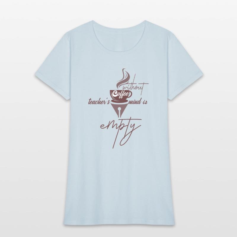 Without coffee teacher's mind is empty