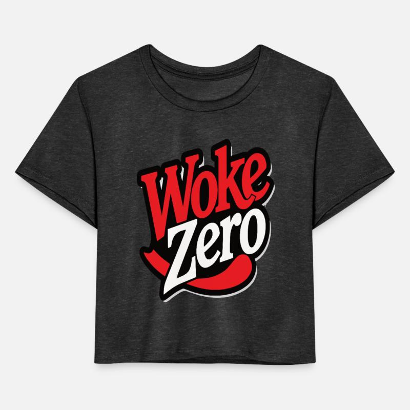 WOKE ZERO Ironic Anti Wroke Design