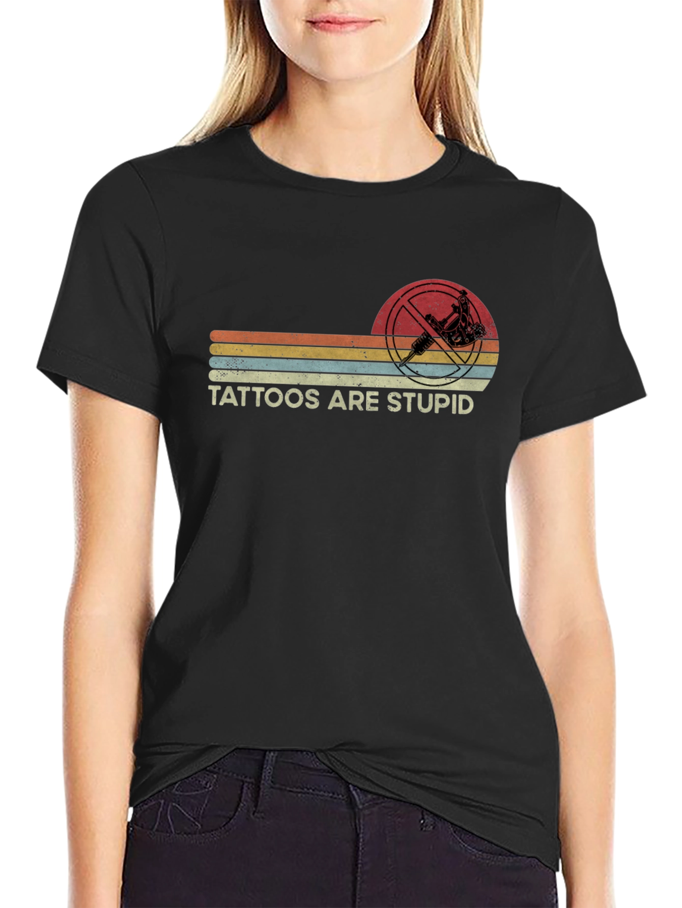 Tattoos Are Stupid Graphic Tee
