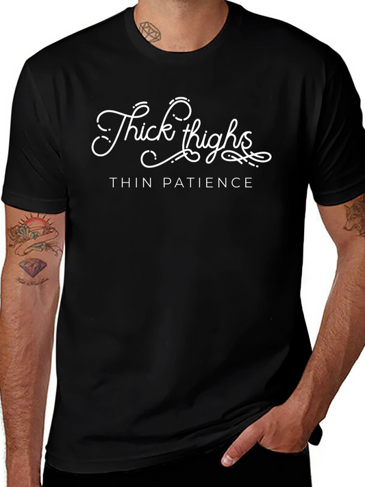 Thick Thighs Thin Patience Black Graphic Tee