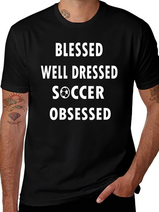Blessed Well Dressed Soccer Obsessed Graphic T-Shirt