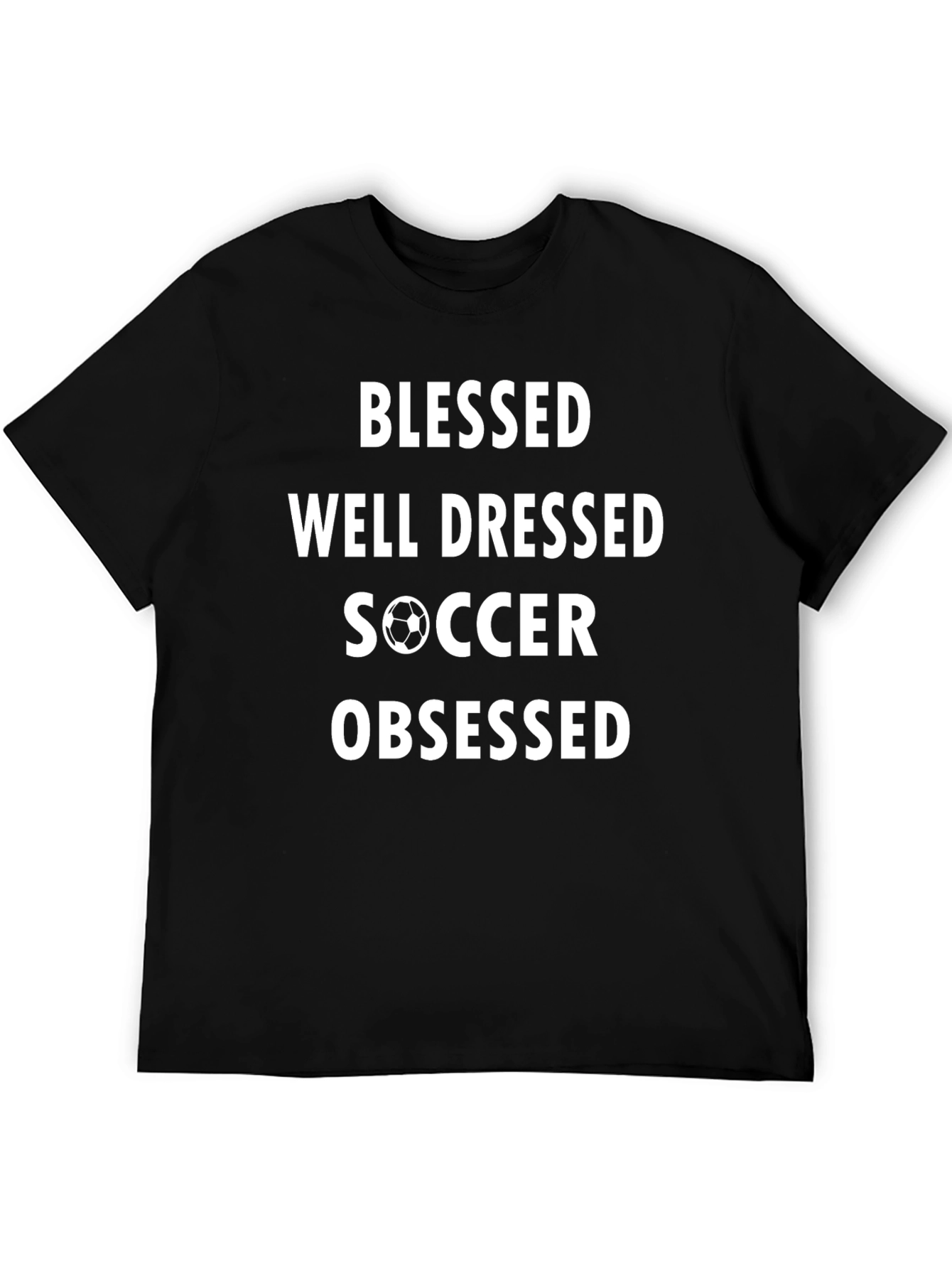 Blessed Well Dressed Soccer Obsessed Graphic T-Shirt