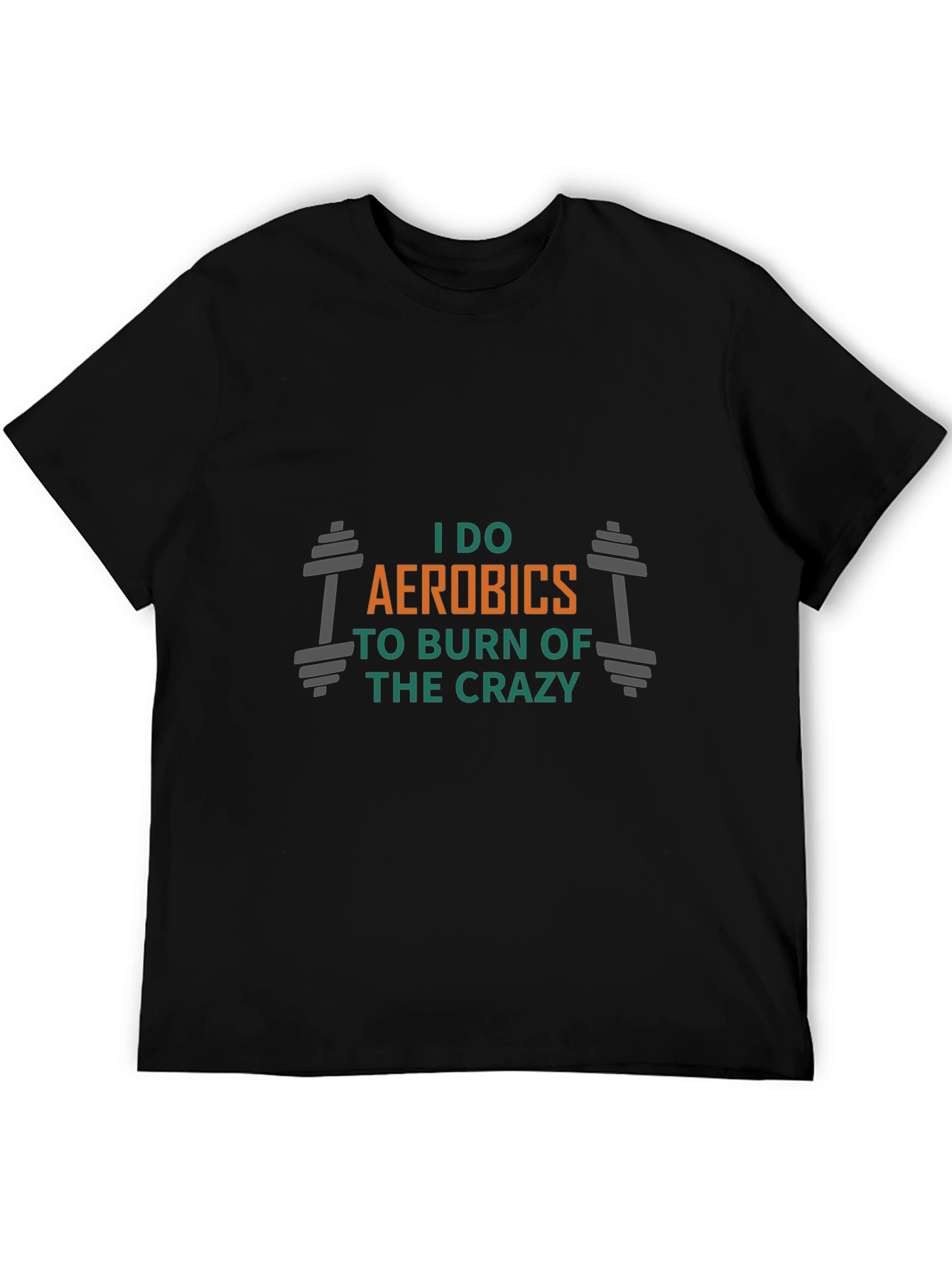 Aerobics Crazy Burn T-Shirt