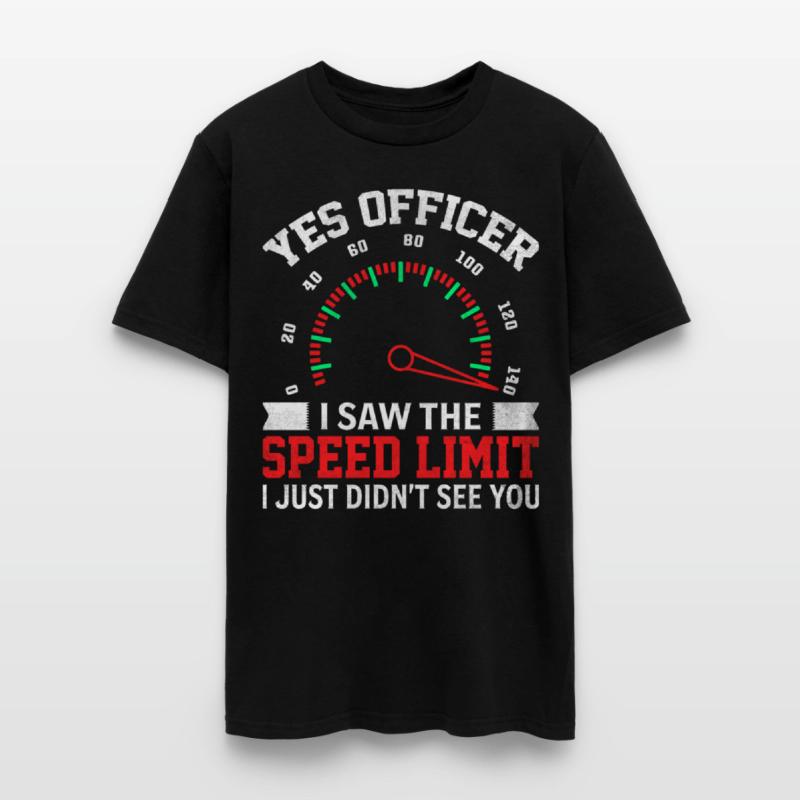 Yes Officer I Saw The Speed Limit