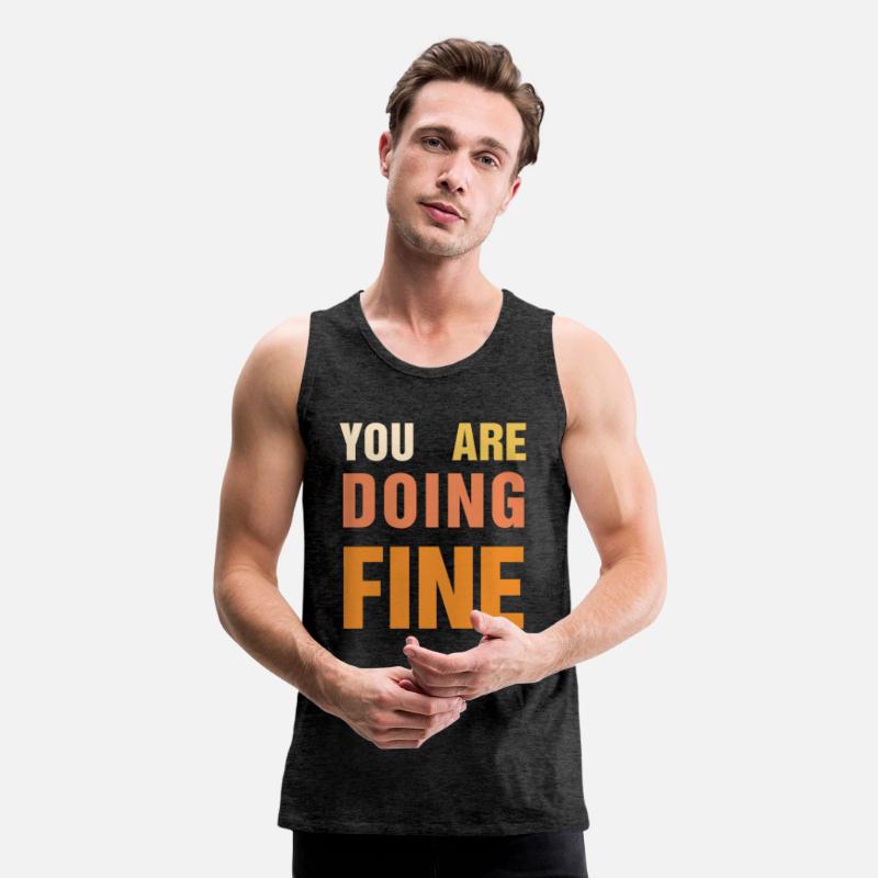 You Are Doing Fine – Uplifting Message Design