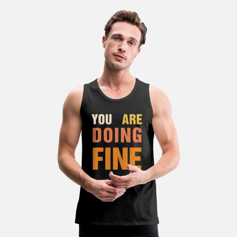 You Are Doing Fine – Uplifting Message Design