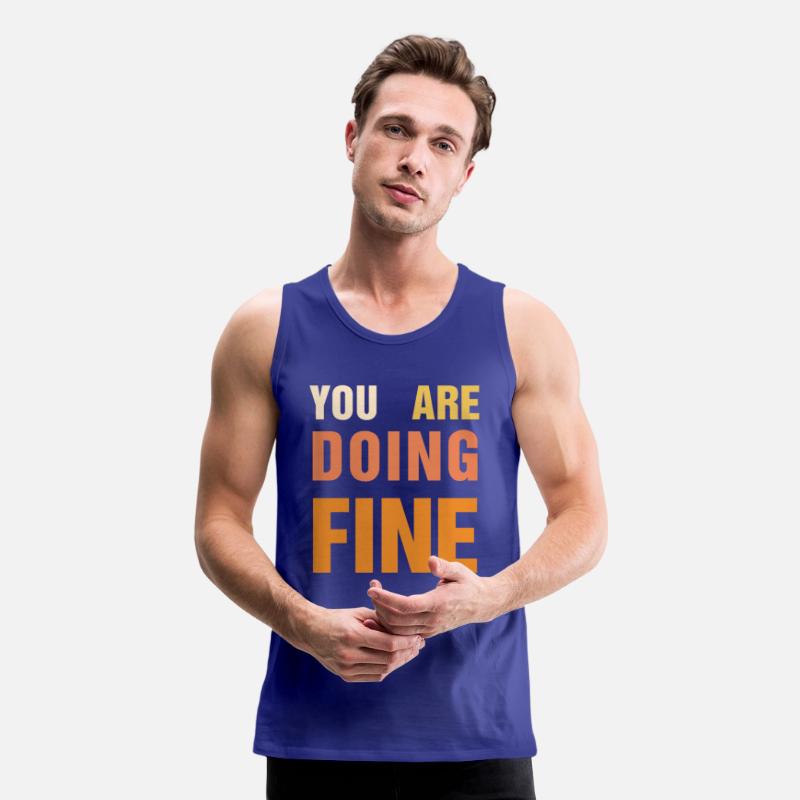 You Are Doing Fine – Uplifting Message Design