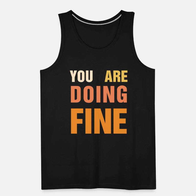 You Are Doing Fine – Uplifting Message Design