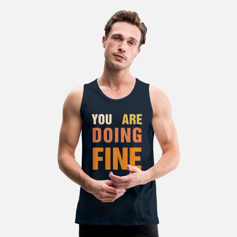 You Are Doing Fine – Uplifting Message Design