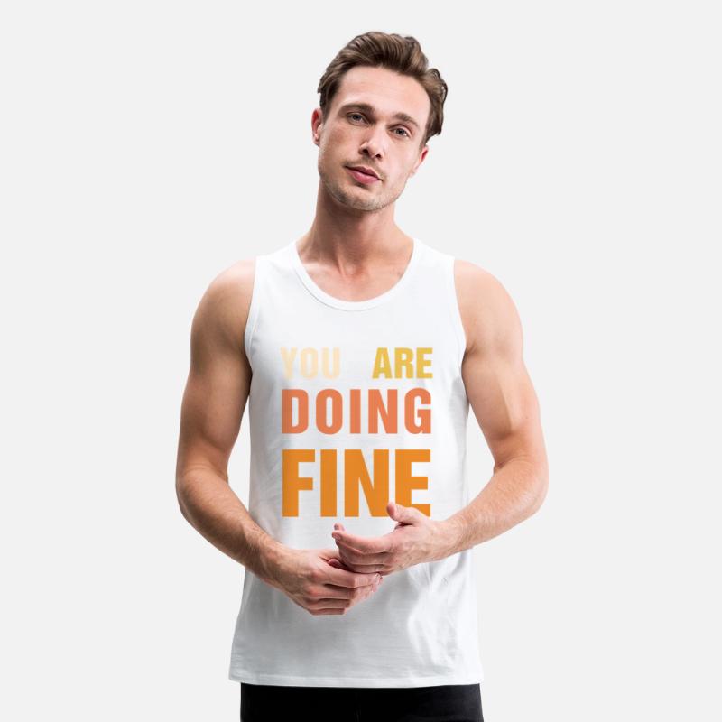 You Are Doing Fine – Uplifting Message Design