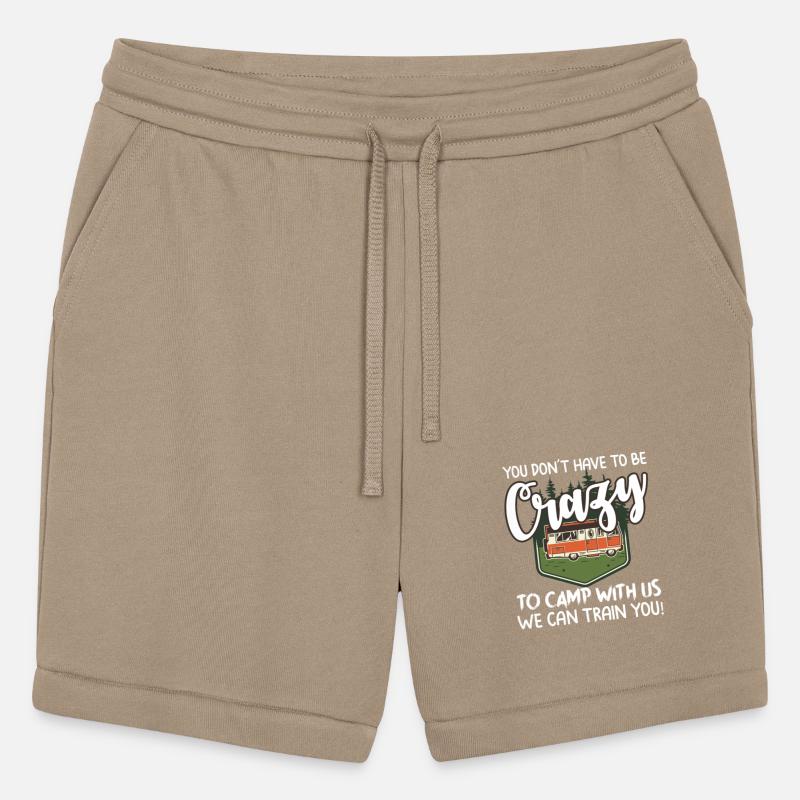 You Don t Have To Be Crazy To Camp With Us