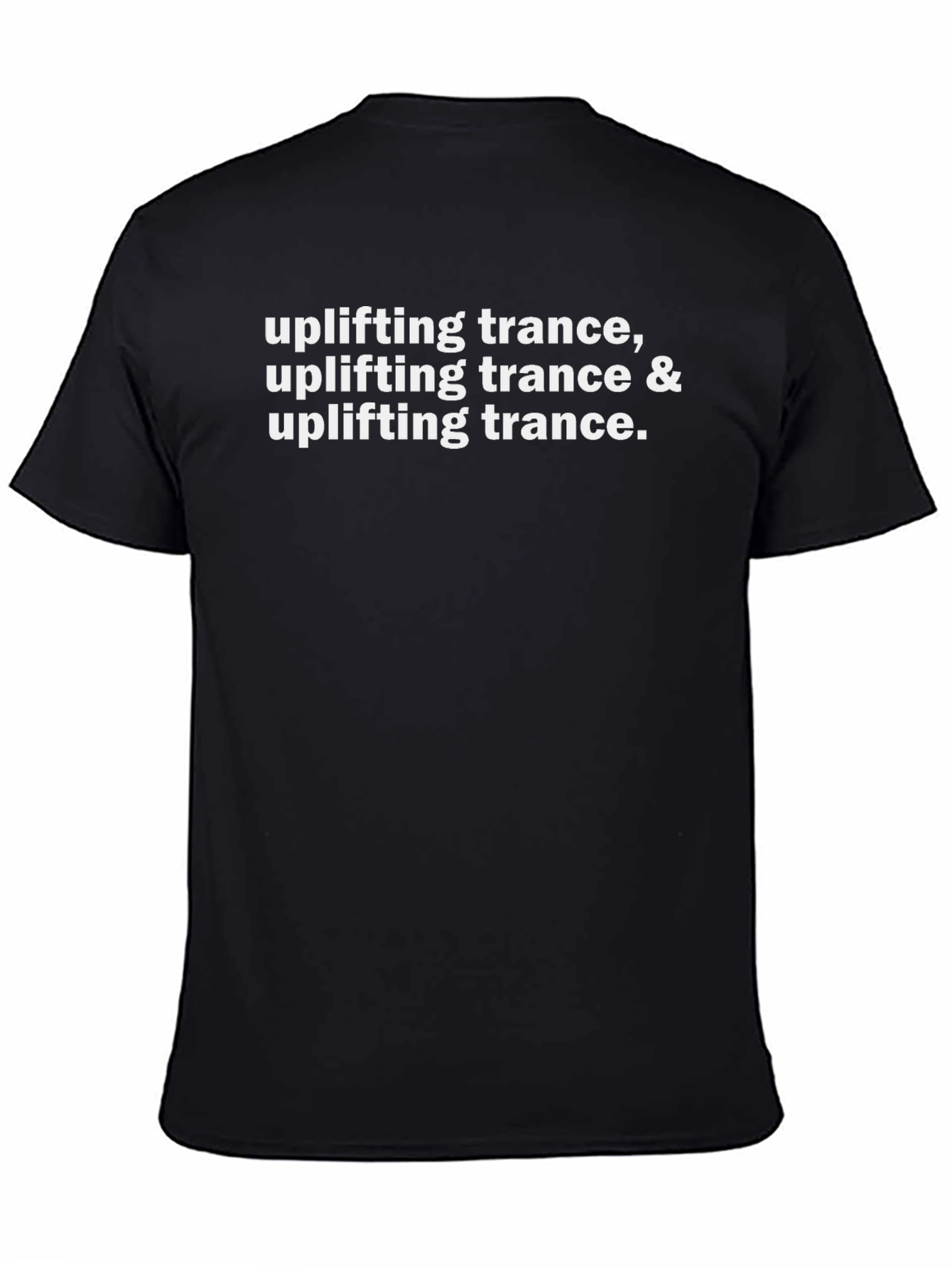 Uplifting Trance Music Fan T-Shirt